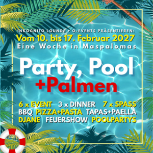 Party, Pool und Palmen auf Gran Canaria im Februar 2027